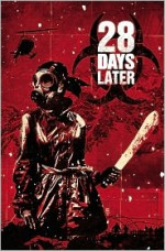 28 Days Later, Vol. 4: Gangwar - Michael Alan Nelson