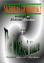 The Wicked Haze - Nicholas Grabowsky, Nicholas Randers