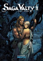 Saga Valty cz. 1 - Jean Dufaux, Mohamed Aouamri