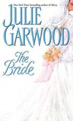 The Bride - Julie Garwood