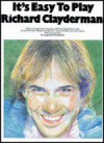 It's Easy to Play Richard Clayderman - Book 1: Easy Piano - Frank Booth