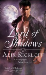 Lord of Shadows - Alix Rickloff