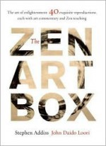 Zen Art Box - Stephen Addiss, John Daido Loori