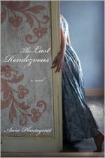 The Last Rendezvous - Anne Plantagenet, Willard Wood