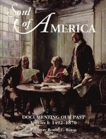 Soul of America: Documenting Our Past - Robert C. Baron