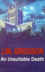 An Unsuitable Death - J.M. Gregson