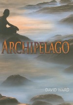 Archipelago - David Ward