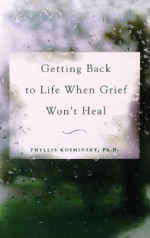 Getting Back to Life When Grie - Chris Rojek, Kosminsky