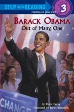 Barack Obama: Out of Many, One - Shana Corey, James Bernardin