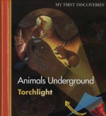 Animals Underground - Daniel Moignot, Claude Delafosse, Gallimard Jeunesse