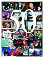 50 Years of Utv - Don Anderson