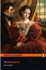 Middlemarch (Penguin Readers: Level 5) - George Eliot, Jane Rollason