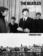 The Beatles: Six Days that Changed the World. February 1964 - Bill Eppridge, Rankin