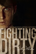 Fighting Dirty - Olley White