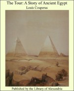 The Tour: A Story of Ancient Egypt - Louis Couperus