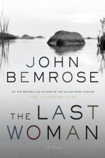 The Last Woman - John Bemrose