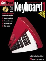 FastTrack Music Instruction - Keyboard, Book 1 (Fasttrack Series) - Gary Meisner, Blake Neely