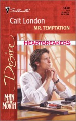 Mr. Temptation (Silhouette Desire) - Cait London