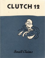 Clutch #12: Small Claims - Clutch McBastard