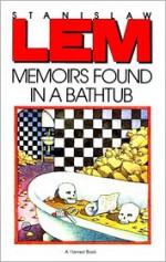 Memoirs Found in a Bathtub - Stanisław Lem, Christine Rose