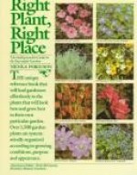 Right Plant, Right Place - The Indispensible Guide To The Successful Garden - Nicola Ferguson, Frederick McGourty