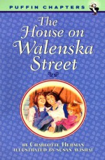 The House on Walenska Street - Charlotte Herman