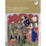 France, England and Burgundy in the 15th Century - Kathleen Daly, Rosemary O'Day