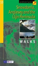 Snowdonia Walks: Including Anglesey and the Lleyn Peninsula - Jarrold Publishing, Neil Coates