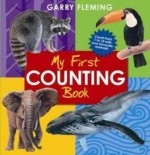 My First Animals Counting Book. Garry Fleming - Garry Fleming