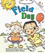 Field Day - Melanie Davis Jones, Albert Molnar