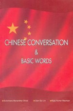 Chinese Conversation and Basic Words - S. M. Dhital, et al.