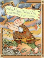 Awful Ogre's Awful Day - Jack Prelutsky, Paul O. Zelinsky