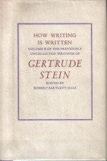 How Writing Is Written - Gertrude Stein