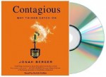 CONTAGIOUS Audiobook:Contagious: Why Things Catch On [Audiobook, Unabridged] [Audio CD] Jonah Berger - Jonah Berger, Keith Nobbs