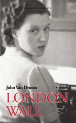 London Wall - John Van Druten