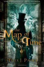 The Map of Time - Nick Caistor, Félix J. Palma