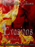 Evasions (Valentine's Interlude) (Boreal and John Grey) - Chrystalla Thoma