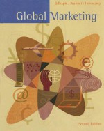 Global Marketing: An Interactive Approach - Kate Gillespie, Jean-Pierre Jeannet