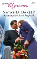 Accepting the Boss's Proposal - Natasha Oakley