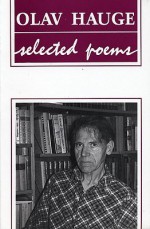 Olav Hauge: Selected Poems - Olav H. Hauge, Robin Fulton