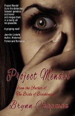 Project Mendel - Brynn Chapman