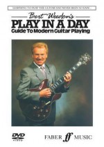 Bert Weedon's Play in a Day: Guide to Modern Guitar Playing - Alfred Publishing Company Inc., Bert Weedon