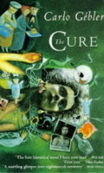 The Cure - Carlo Gébler