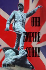 Our Empire Story - H.E. Marshall