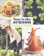 Now Is the Season - Laura Faire