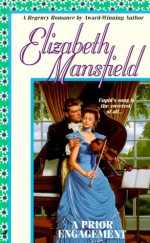 A Prior Engagement - Elizabeth Mansfield