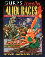 GURPS Traveller Alien Races 4: 16 Intelligent Races From Across Space - Steve Jackson, Loren K. Wiseman