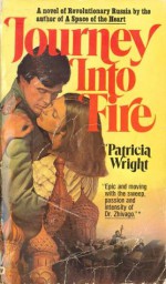 Journey Into Fire - Patricia Wright