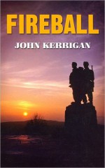 Fireball - John Kerrigan