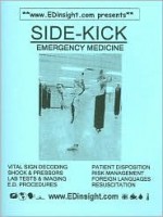 Side Kick: Quick Essentials Emergency Medicine - Brady Pregerson